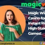 Magic Wins Casino for Instant Riches in High-Stakes Games!